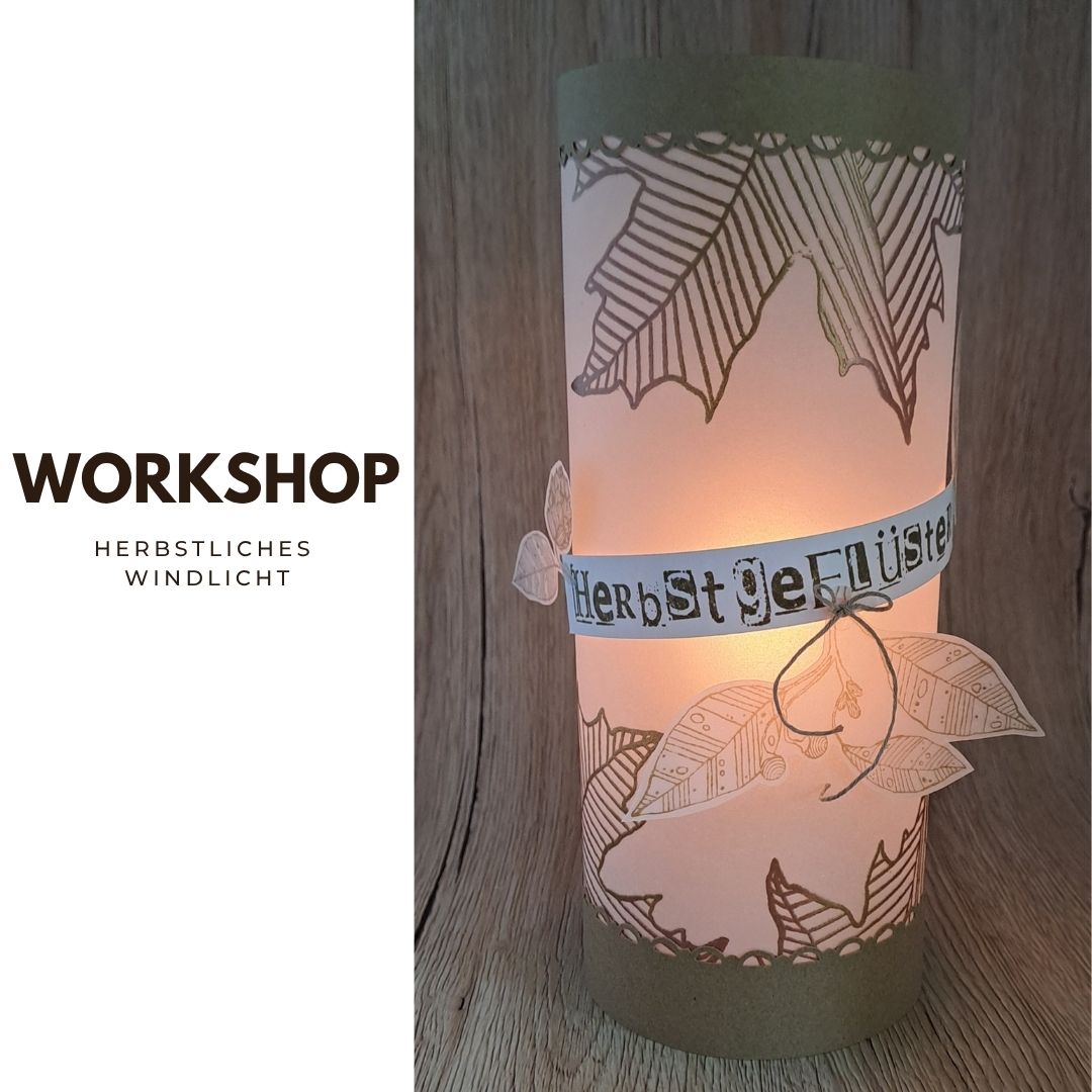 Zoom Workshop Tag herbstliches Windlicht mit Christiane am 26.09.2026
