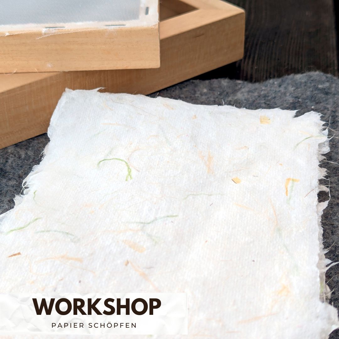 Workshop Papier schöpfen - Deine eigene Papierkunst - Fortgeschrittene - 29.08.2026