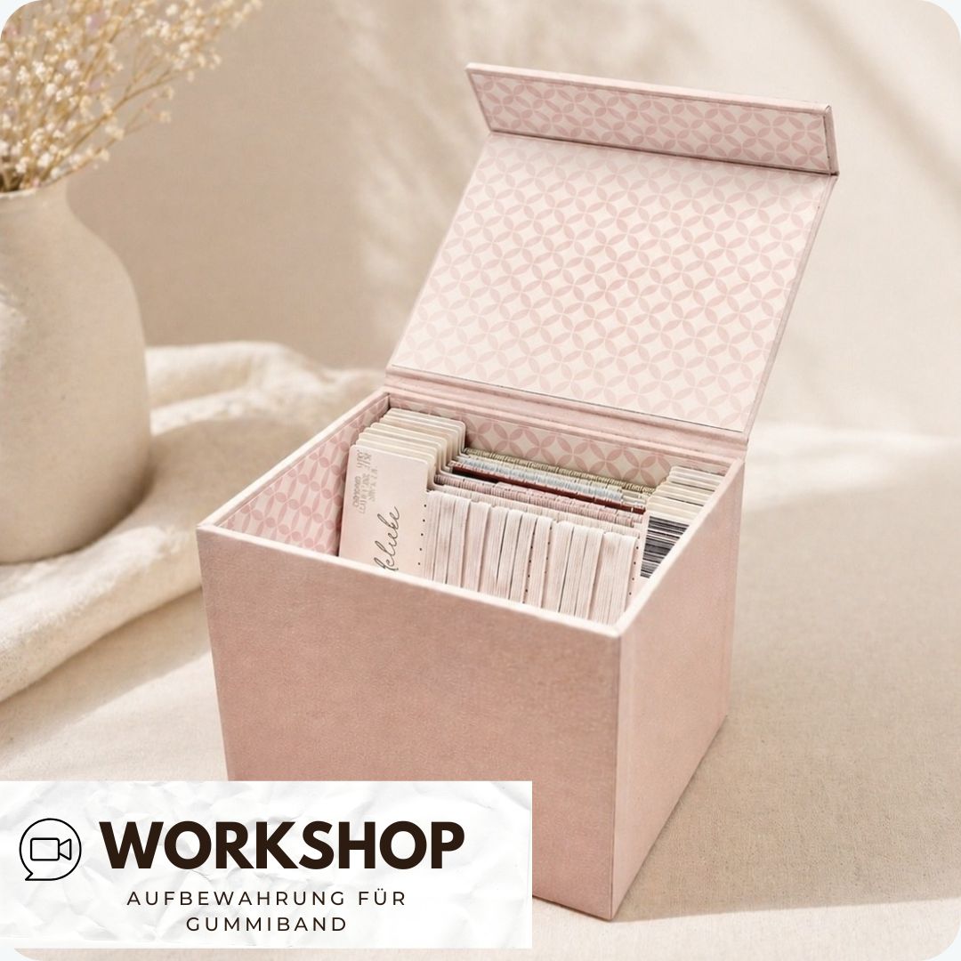 Zoom Workshop Aufbewahrung für Gummiband - 23.06.2026