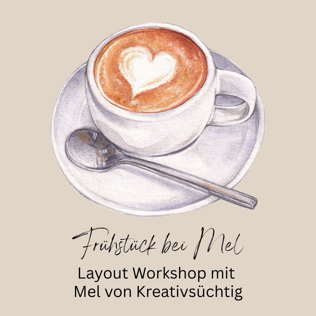 Frühstück bei Mel - Zoom Workshop 30.11.2025