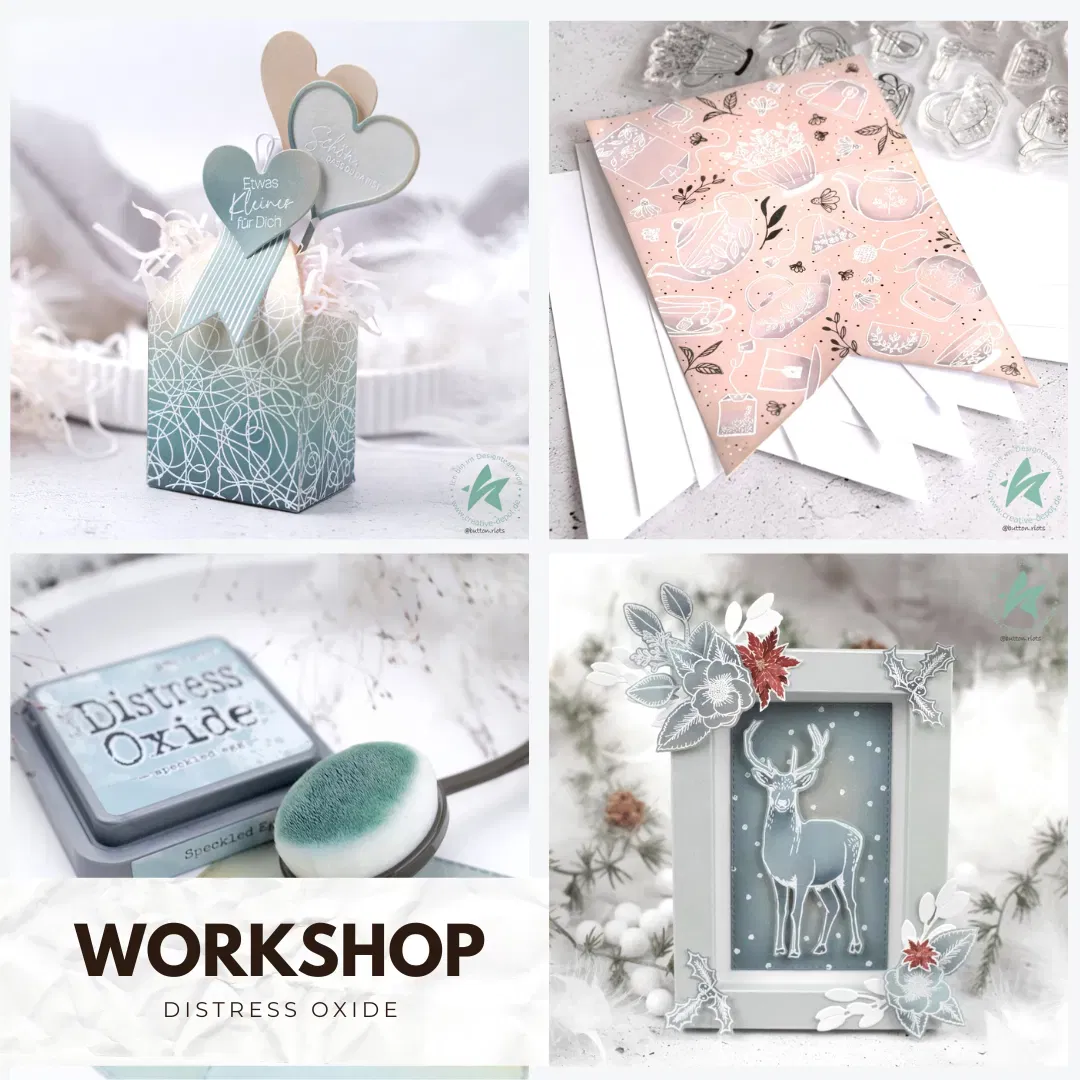 Workshop Distress Oxides Techniken mit Heißembossing und Coloration - 12.03.2026