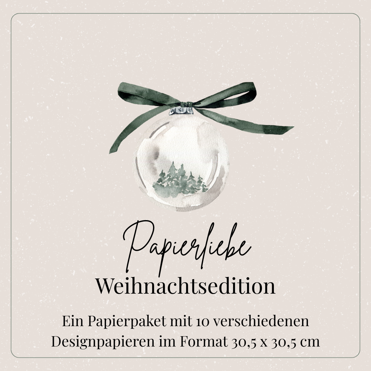 Papierliebe - Weihnachtsedition - 10 Designpapiere - 30,5 x 30,5 cm