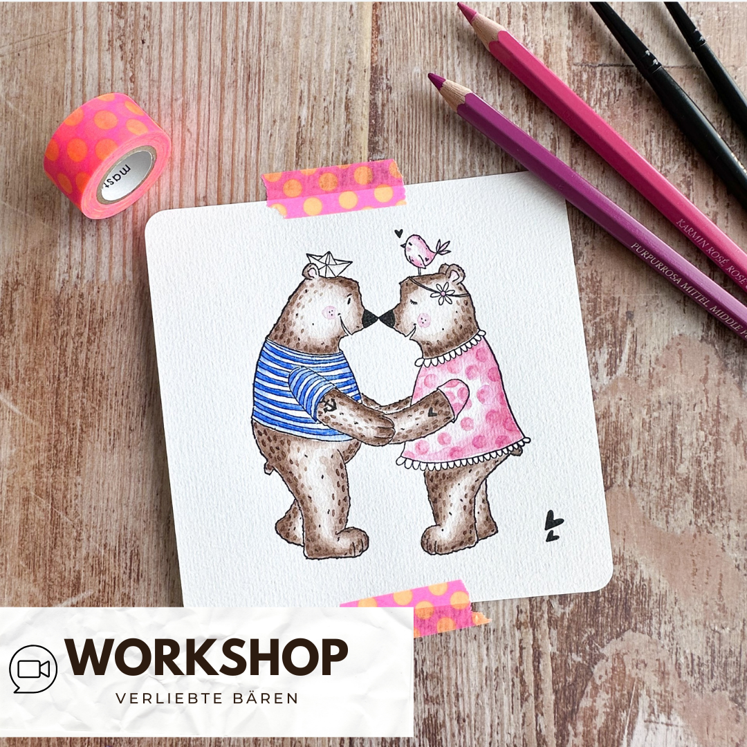 Zoom - Workshop mit Treeebird - verliebte Bären - mit Aquarellstiften