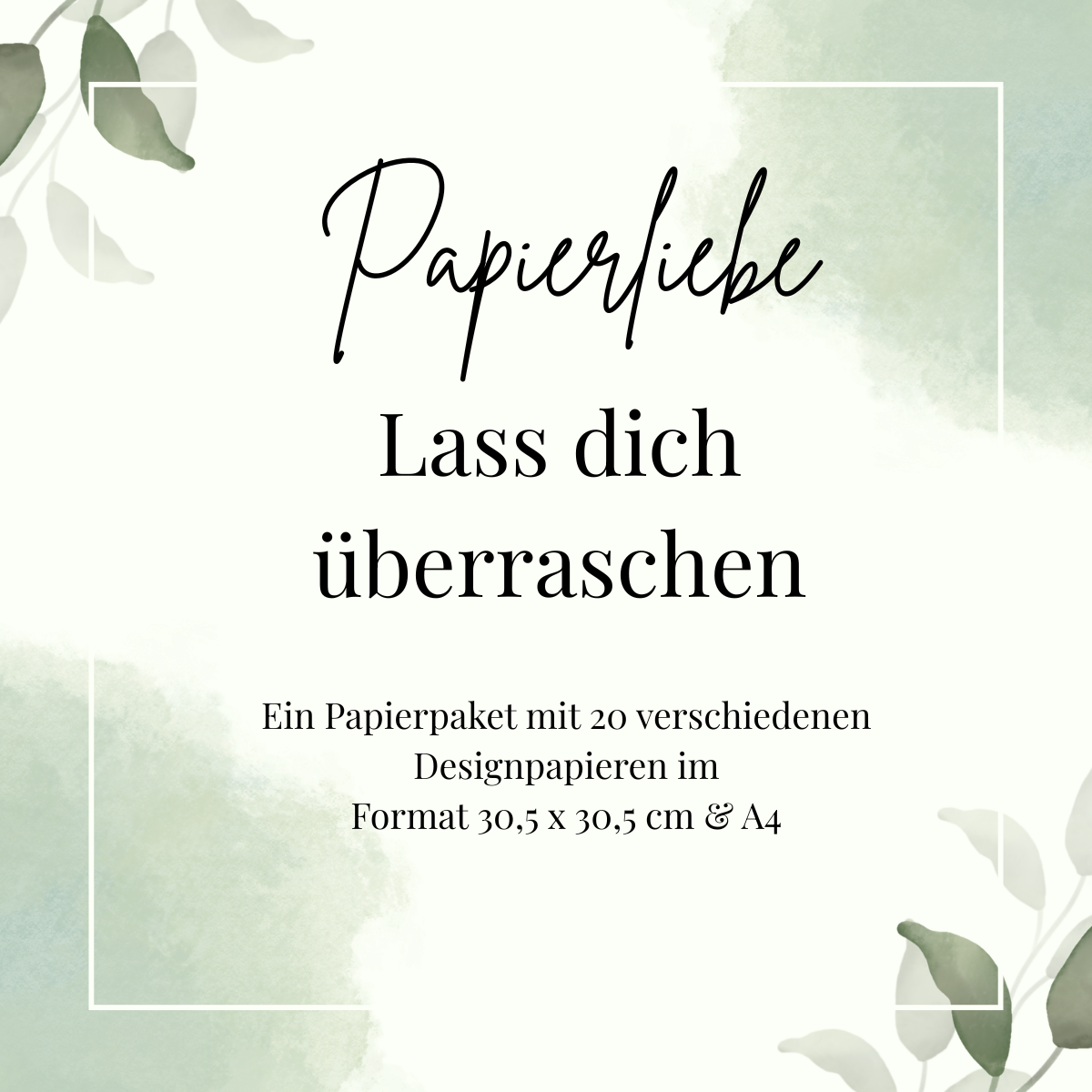 Papierliebe - Lass dich überraschen - 20 Designpapiere