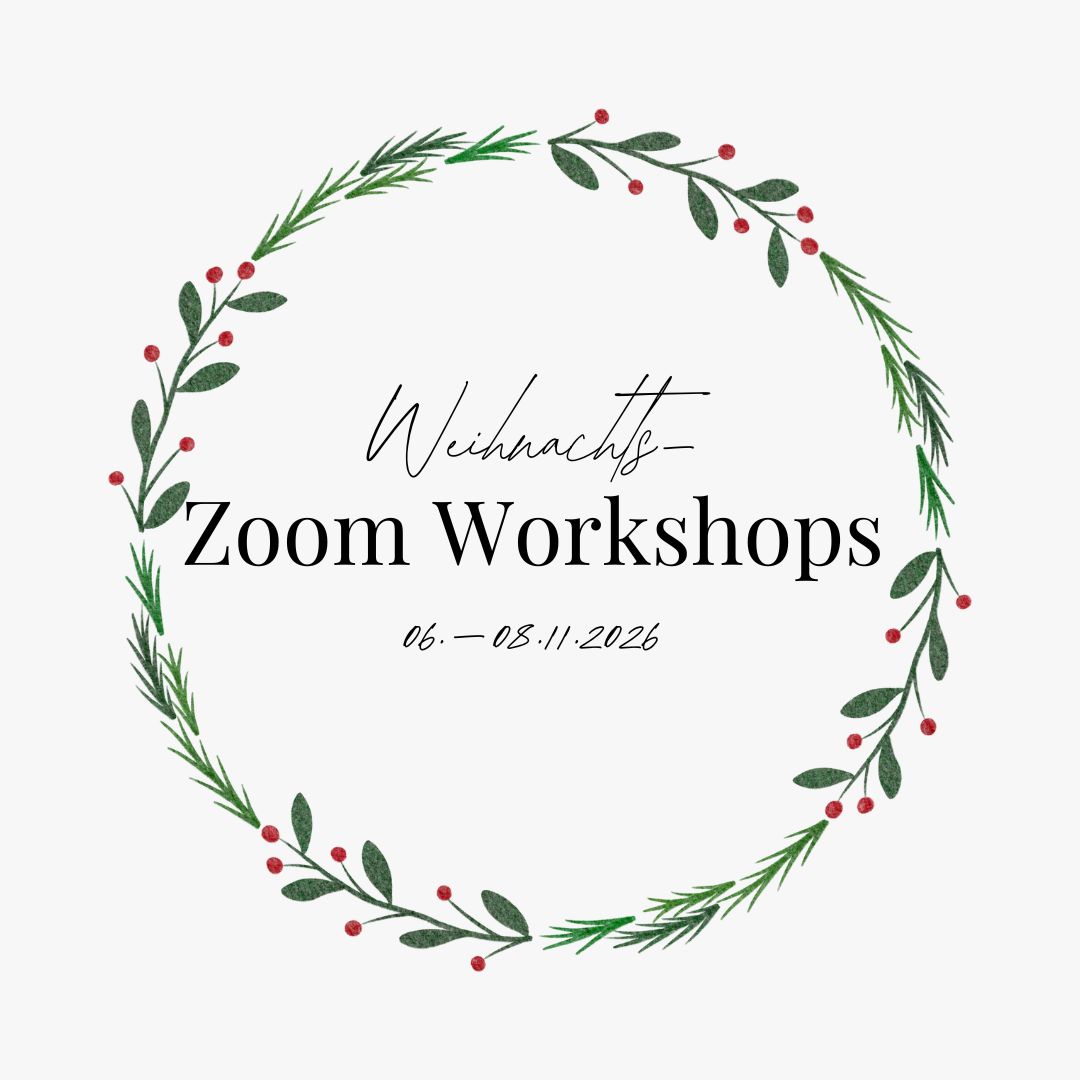3-Tages Zoom Workshop - Kreativ in die Weihnachtszeit starten 06.-08.11.2026