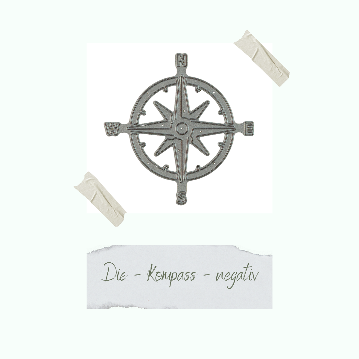 CD-Di-157_Die-Kompass-negativ Die - Kompass - negativ -