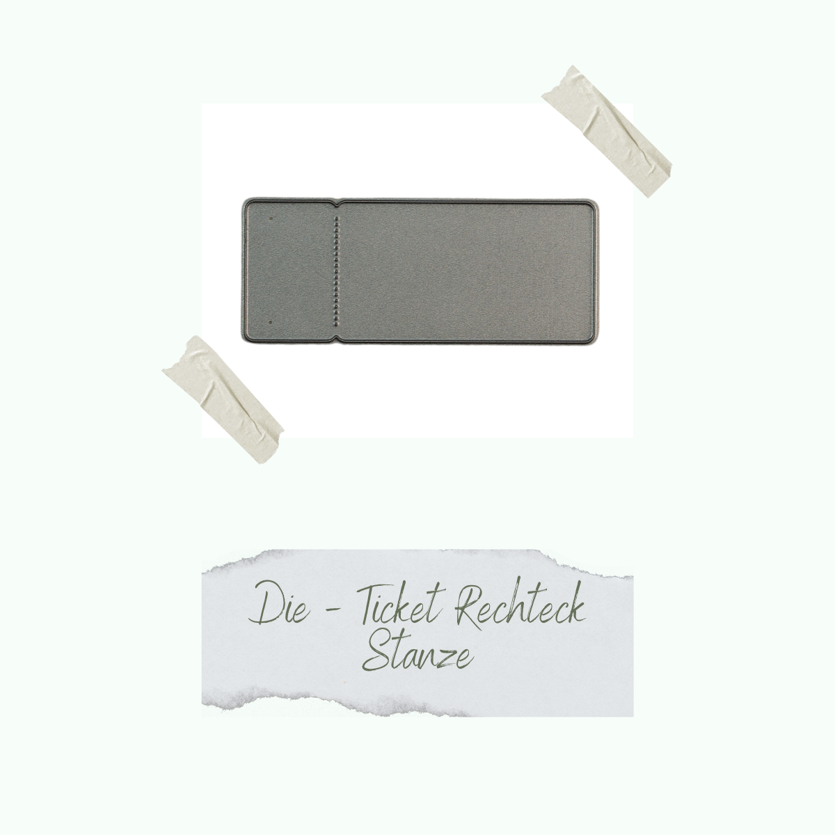 CD-Di-363_Die-Ticket-Rechteck-Stanze Die - Ticket Rechteck Stanze - Nur noch so lange der Vorrat reicht