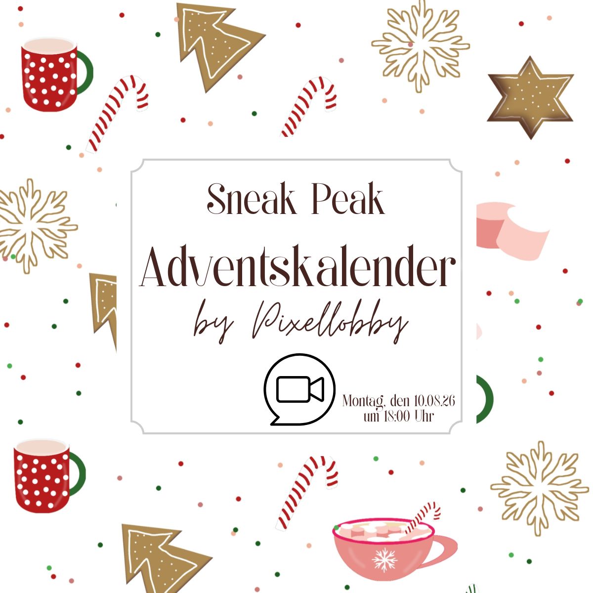 Zoom Ein Blick in den Adventskalender von Pixelobby am 10.08.2026