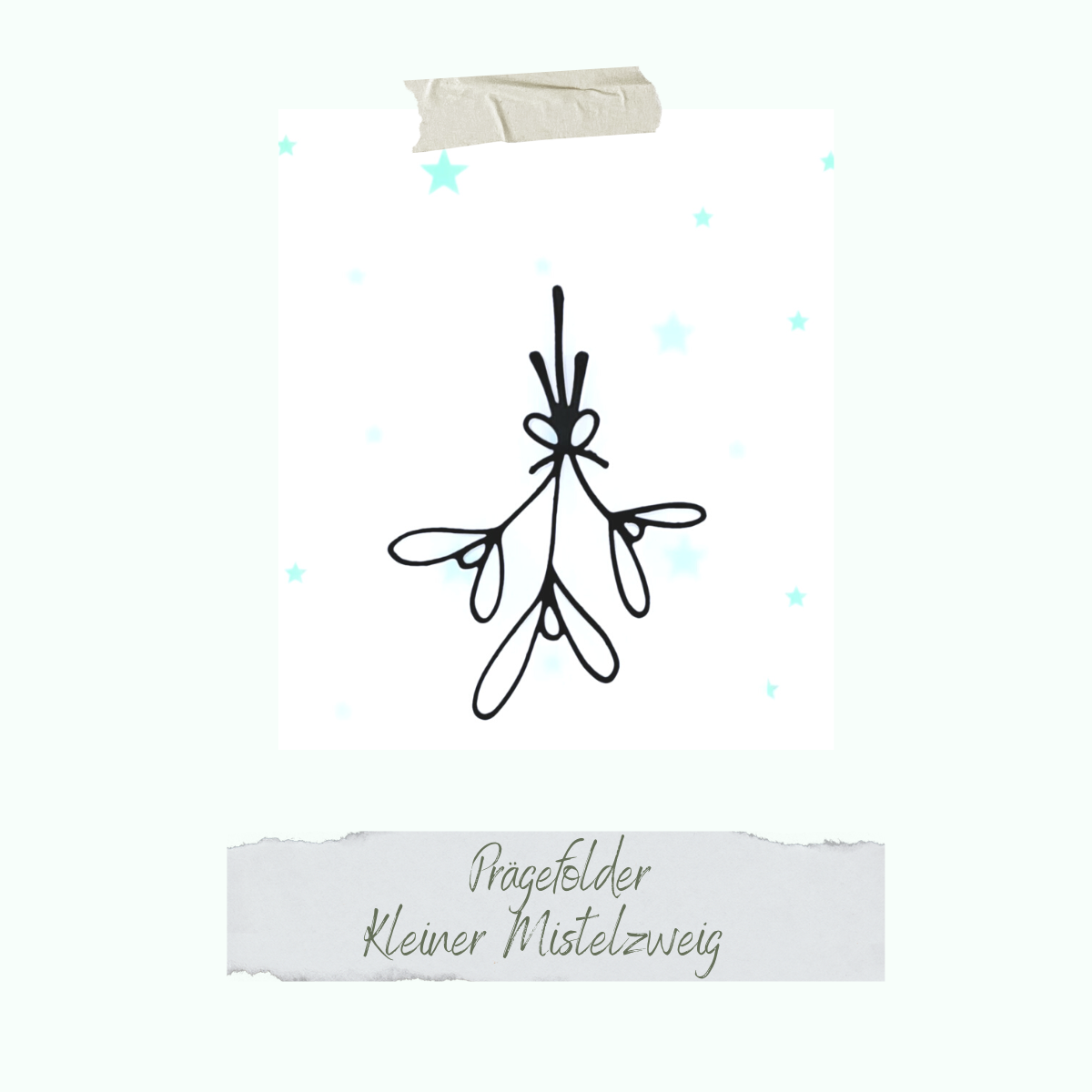 CD-PF-033-Pr-gefolder-Kleiner-Mistelzweig Dépliant de gaufrage - Kleiner Mistelzweig - 6 x 7 cm
