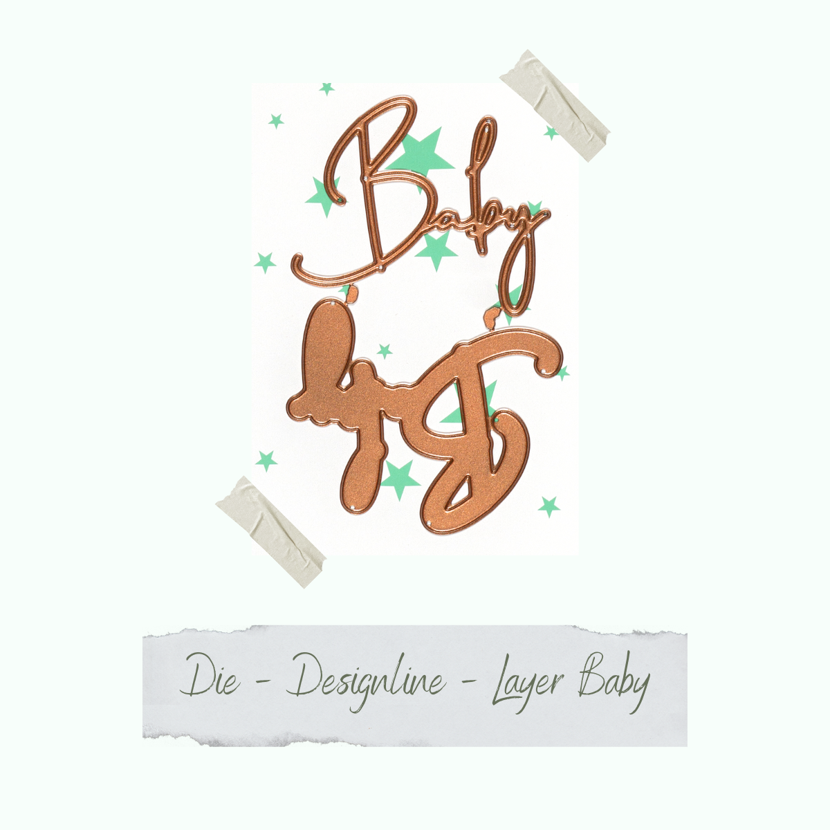 Die - Designline - Layer Baby