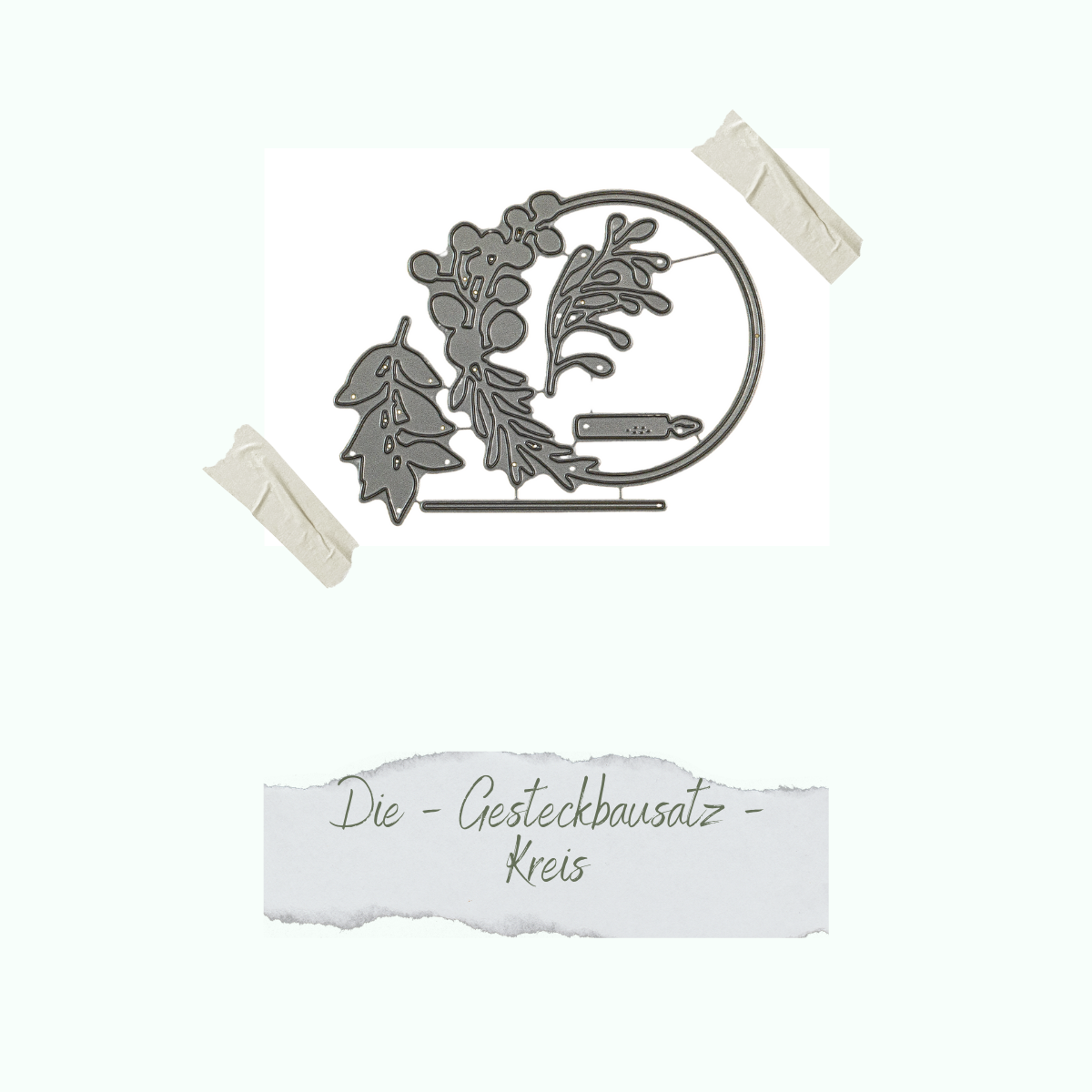CD-Di-288_Die-Gesteckbausatz-Kreis Die - Gesteckbausatz - Kreis - Nur noch so lange der Vorrat reicht