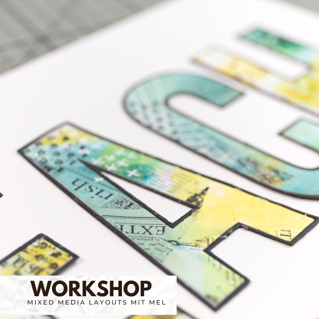 Workshop Mixed Media Layouts mit Mel am 10.10.2026