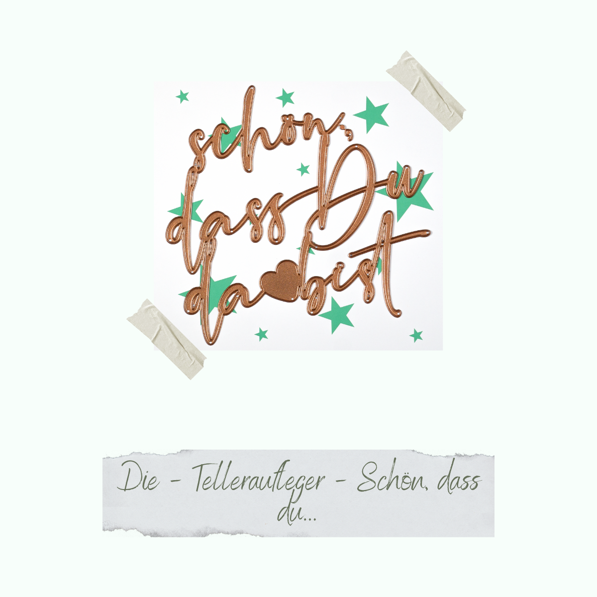 CD-Die-1334_Die-Telleraufleger-Sch-n-dass-du